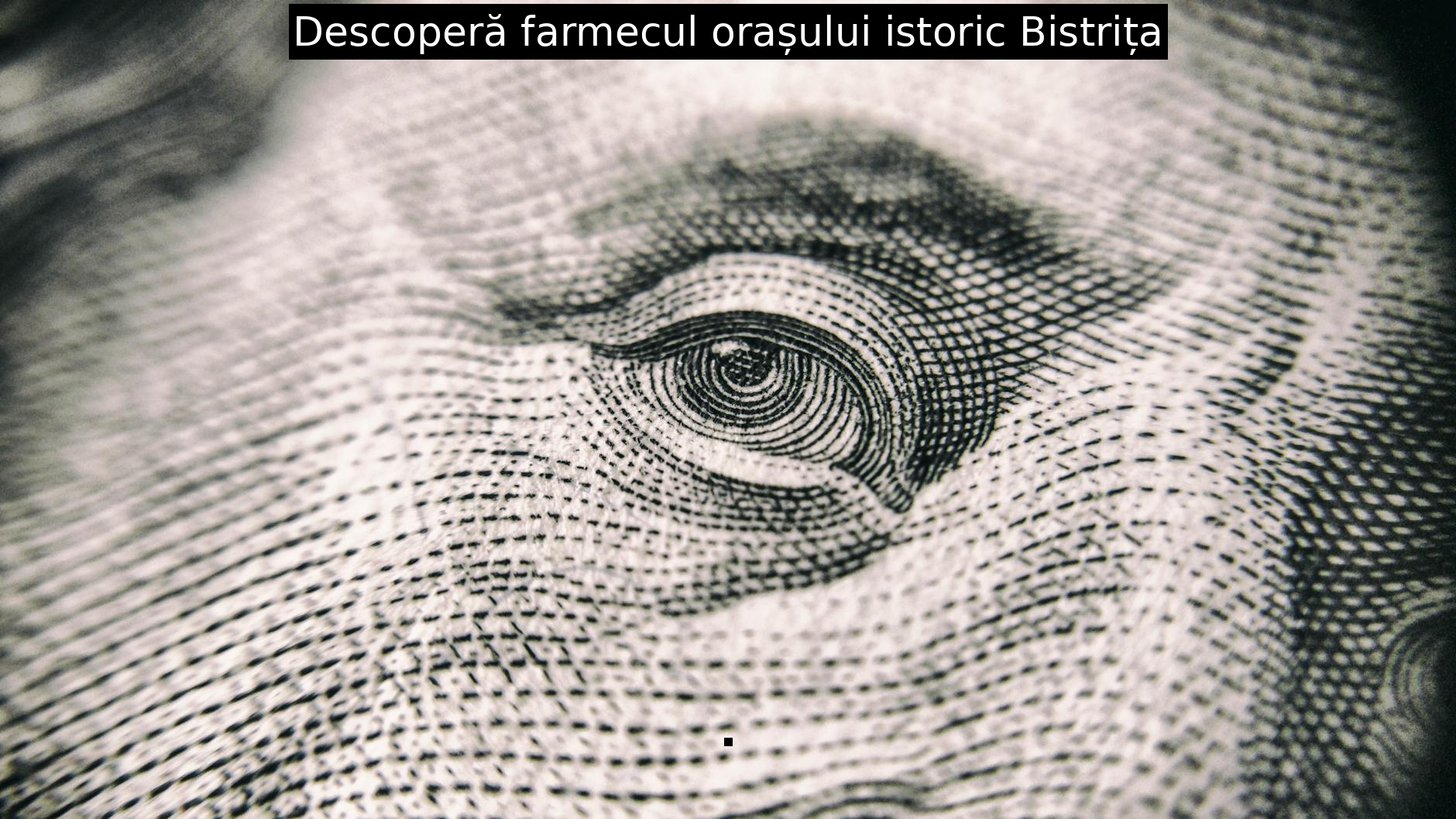 Descoperă farmecul orașului istoric Bistrița