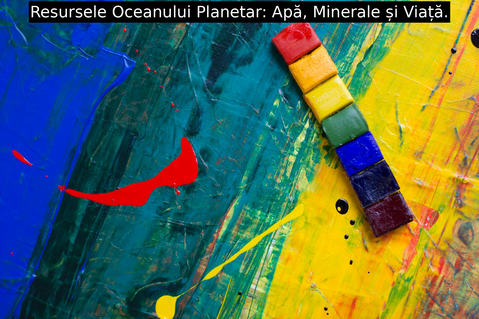 Resursele Oceanului Planetar: Apă, Minerale și Viață.