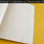 Stilul Epistolar în Literatura și Comunicarea Modernă